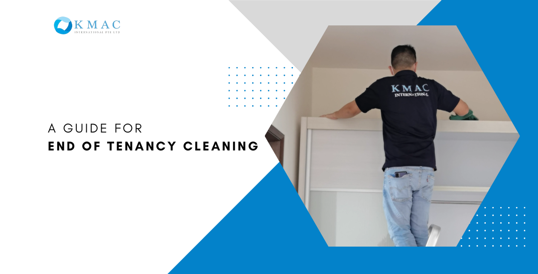 A Guide for End of Tenancy Cleaning